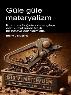cover image of Güle güle materyalizm